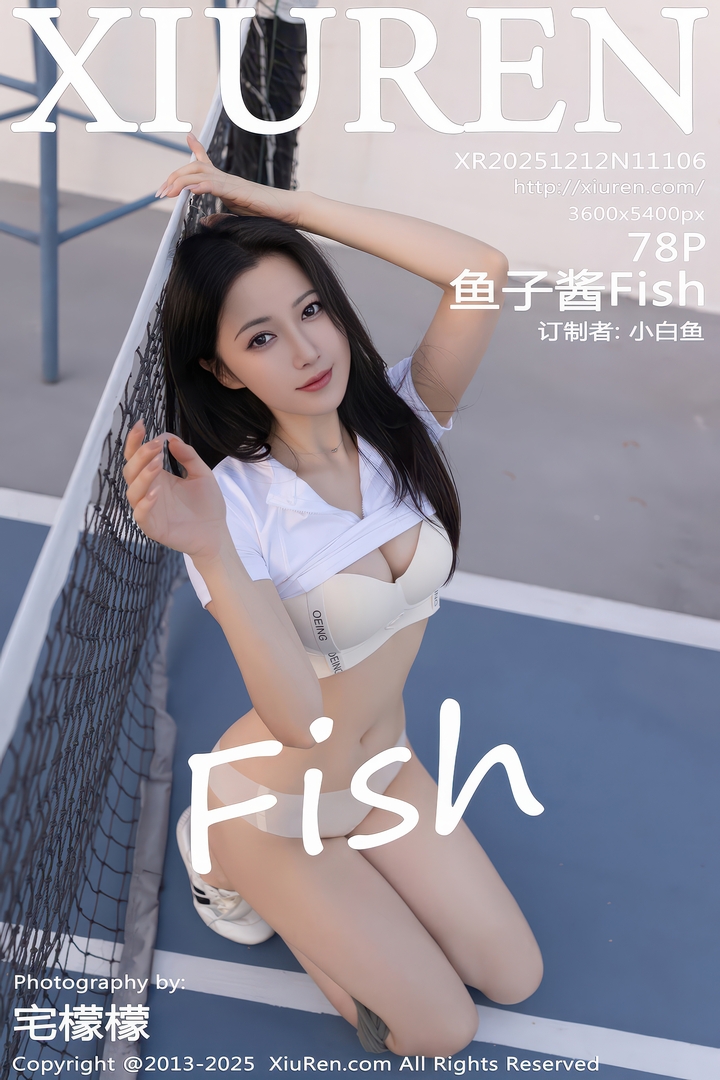 [Xiuren秀人网]2025.12.12 NO.11106 鱼子酱Fish